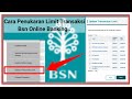 cara tukar limit transaksi bsn online banking