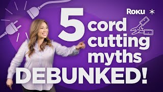 5 cord cutting myths DEBUNKED! | TV cable cutting tips