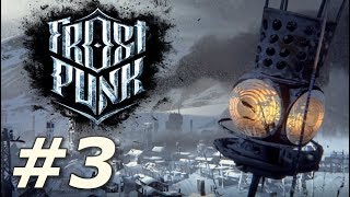 Frostpunk | The Fall of Winterhome - The Weathermen (Part 3)