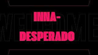 INNA-Desperado