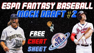 ESPN Fantasy Baseball Mock Draft #2 2024 - DRINKING & DRAFTING! - FREE CHEAT SHEET