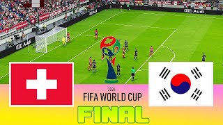 SWITZERLAND vs SOUTH KOREA - Final FIFA World Cup 2026 | Full Match All Goals | Football Match