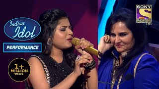 Arunita ने "Sheesha Ho Ya Dil Ho" गाकर लेली सबसे Standing Ovation | Indian Idol Season 12