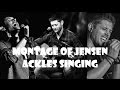 Montage of Jensen Ackles singing