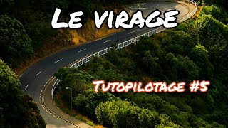 Tutopilotage #5▪️Le virage en automobile, rallye circuit  ▪️ ( reconnaître un circuit ou une route)