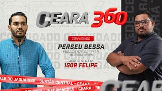 CEARÁ 360 - PERSEU BESSA - 23/11/2024