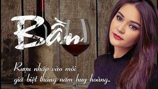 BẦN ♪ Anh Loan | St: Hoàng Nghĩa | Uống cho say đời vì tiền đen trắng đổi thay | Lyrics