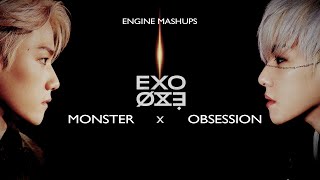 (X) EXO - Obsession \u0026 Monster MASHUP (feat. TRAXX)