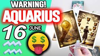 Aquarius ♒😱WARNING: THERE MAY BE A LOT OF MONEY COMING 🤑💲 horoscope for today MAY 16 2026 ♒ tarot