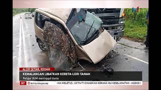 N7-KEMALANGAN LIBATKAN KERETA-LOR TANAH-PELAJAR UUM MENINGGAL DUNIA [21 MEI 2019]