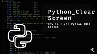 Clear the Python Console (full IDLE ) - Python Tutorial