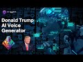 Best Donald Trump AI Voice Generator (Text to Speech)