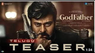 God Father Teaser | Megastar Chiranjeevi | Salman Khan | Mohan Raja | Thaman S | R B Choudary