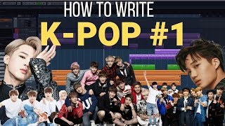 How To Write K-Pop #1