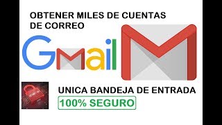 Como Crear Varias Cuentas de Correo Electronico y Una Sola Bandeja de Entrada