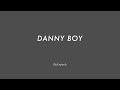 DANNY BOY chord progression 65bpm 5x Bass Drums - Jazz Backing Track - Play Along - BGM