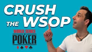 5 Tips To Crush the WSOP Main Event