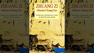 Zhuang Zi : El Mejor Escrito Taoísta (Maestro Chuang Tsé) Texto Antiguo Chino | Audiolibro