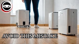 Are You About to Buy The WRONG Dehumidifier?