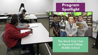 Program Spotlight: The Mock Trial Club at Heyward Gibbes Middle School