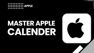 Master Apple Calendar in 2026 | Full Tutorial & Complete Overview