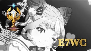 【エピックセブン】E7WC選抜戦トライアルを楽しむ！【Epic Seven】