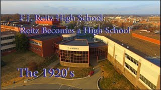 The 1920's: Reitz Becomes a High School