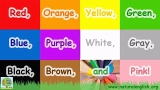 The Colors Song ~ Learn the Colors / Colours ~ LEARN ENGLISH with Natural English ~ LEARN VOCABULARY