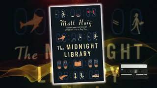 The Midnight Library by Matt Haig - Best Audiobook Fantasy Novel Full Length