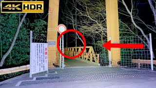 【4KHDR】 心霊スポット 158 群馬県沼田市 薗原ダム(後編) Night Walking Dead in Japan | HUNT | haunted |【心霊映像】