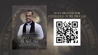 Homegoing Celebration for Superintendent Lawrence C Blake Sr.