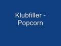 Klubfiller - Popcorn