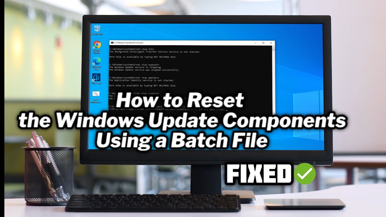 How To Reset The Windows Update Components Using A Batch File Working