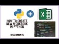 Automated Excel Sheet | How to create new Workbook  | Python Programming | Jupyter NoteBook | IL