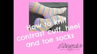 Contrast Cuff,  Heel and Toe Socks - joining in new colours