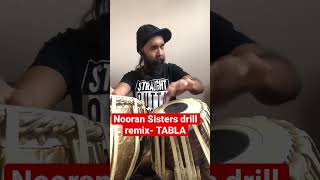 Nooran Sisters drill remix - TABLA - JETT