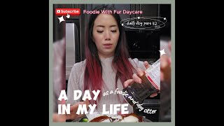 D-19 A day in my life as a foodie and dog daycare owner- cooking at home