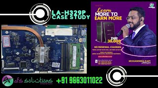 LA-H329P LIVE CASE STUDY BY #SCHEMA GURU, AFS SOLUTIONS BANGALORE