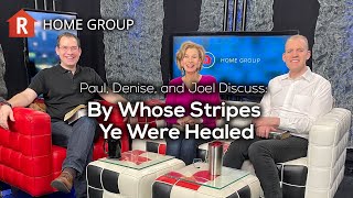 By Whose Stripes Ye Were Healed