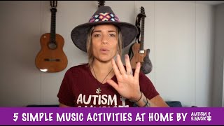 5 Simple Music Activities To Do At Home by Autism And Music