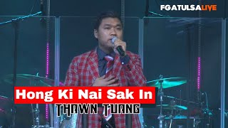 Hong Ki Naisak In II Thawn Tuang