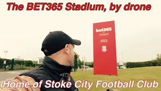 Bet365 Stadium, Home of Stoke City, by drone