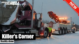 [NEW] Killer's Corner 🆘🆘 Highway Thru Hell 2024 || Full Episode 2025