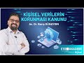 Kişisel Verlerin Korunması Kanunu (KVKK) Nedir? - Kişisel Verilerin Korunması Kanunu Nedir?