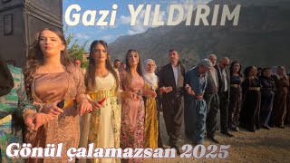 GAZİ YILDIRIM - GÖNÜL ÇALAMAZSAN / AY DIL DILO ULUDERE RIPIN DÜĞÜNÜ 2025©