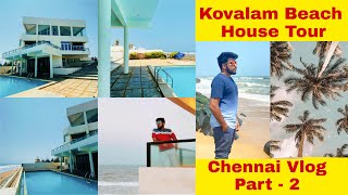 Inside a 5 Crore Beach House | கரை ஓரம் தனி வீடு | Beach House Tour | Beach Time Lapse Fail