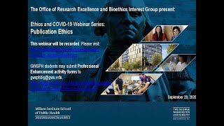 Bioethics Interest Group COVID-19 Webinar Series: Publication Ethics