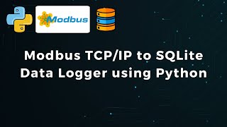 [BASIC] Modbus TCP/IP to SQLite Data Logger using Python
