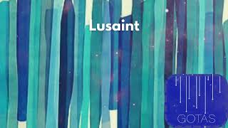 LUSAINT - Sweet Tooth