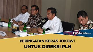 Peringatan Keras Jokowi untuk Direksi PLN | Katadata Indonesia